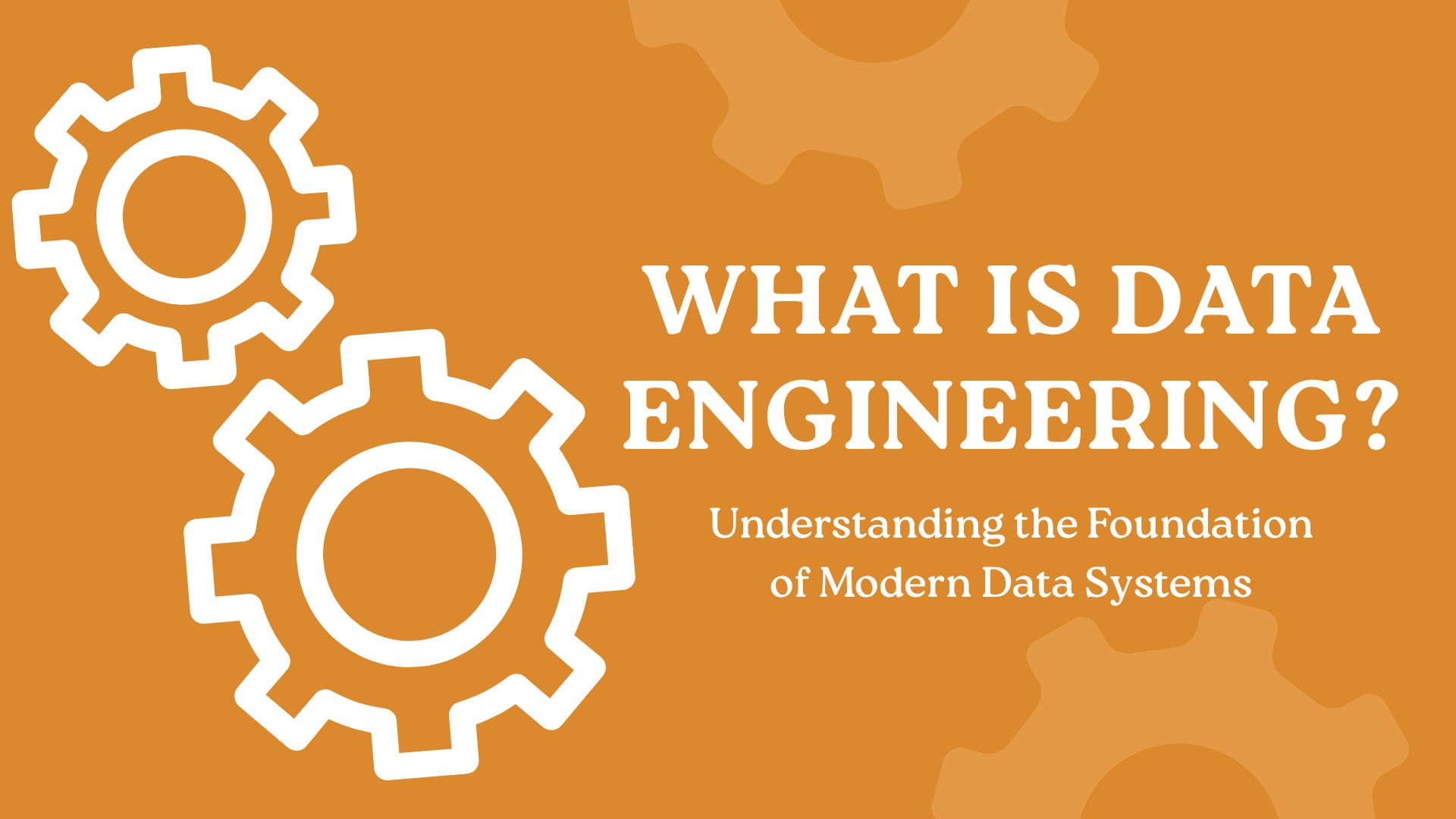 What is Data Engineering